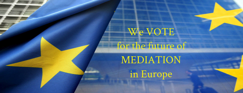 We vote for the future of Mediation in Europe